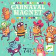 Társasjáték - Vakok karneválja - Carnaval Magnet - Djeco