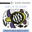 Wee Gallery színváltós fürdős könyv - Kik laknak az óceánban - Who's in the ocean